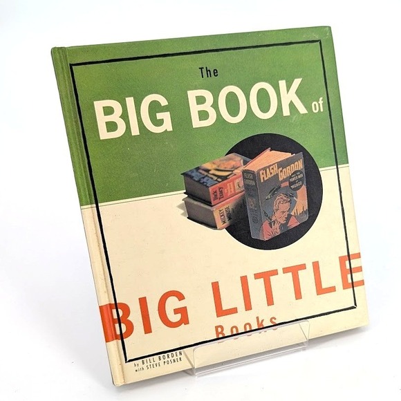 Chronicle Books Other - SIGNED Bill Borden The Big Book of Big Little Books Bill Borden Hardcover 1997